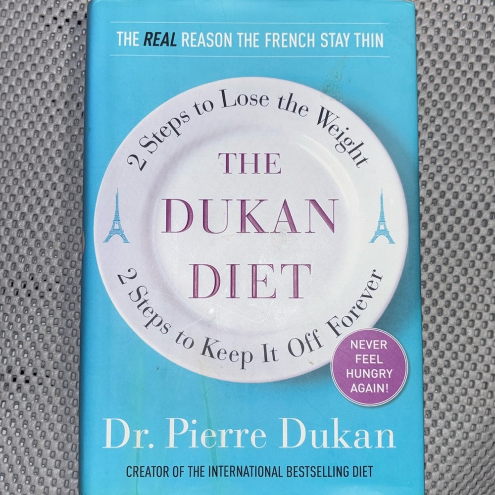 Book: ”The Dukan Diet : 2 Steps to Lose the Weight, 2 Steps to Keep It Off Dukan